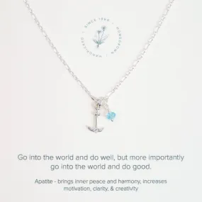"Go Into The World And Do Good" Charm Necklace with Anchor & Apatite